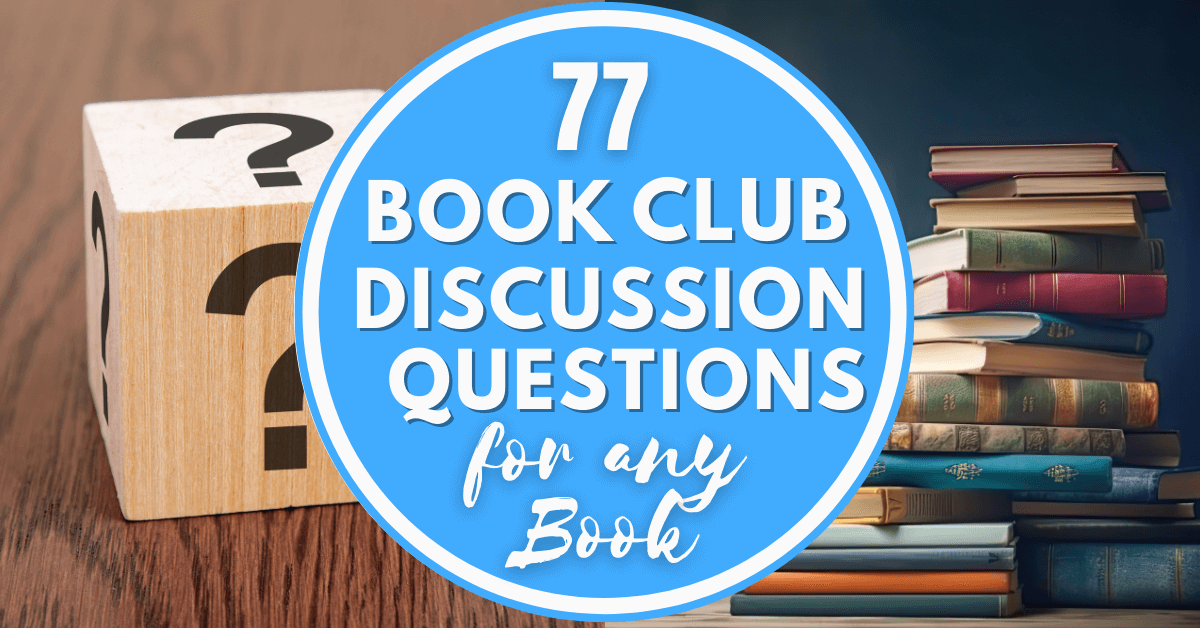 77 Book Club Discussion questions for any book