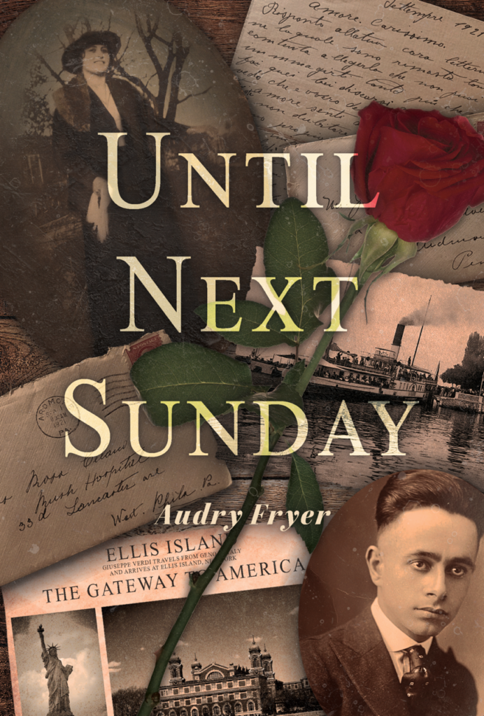 Until Next Sunday by Audry Fryer