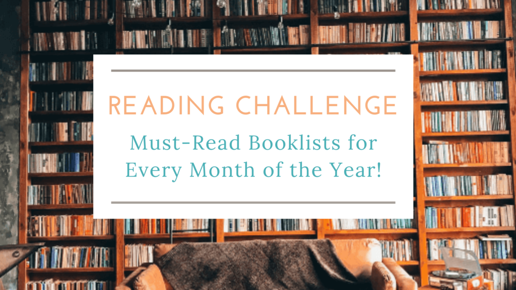Reading Challenge, must-read booklists for every month of the year