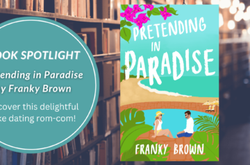 Book Spotlight: Pretending in Paradise by Franky Brown