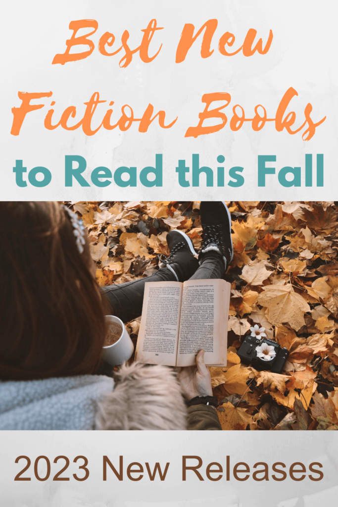 Best New Fiction Books to Read this Fall 2023 Audry Fryer